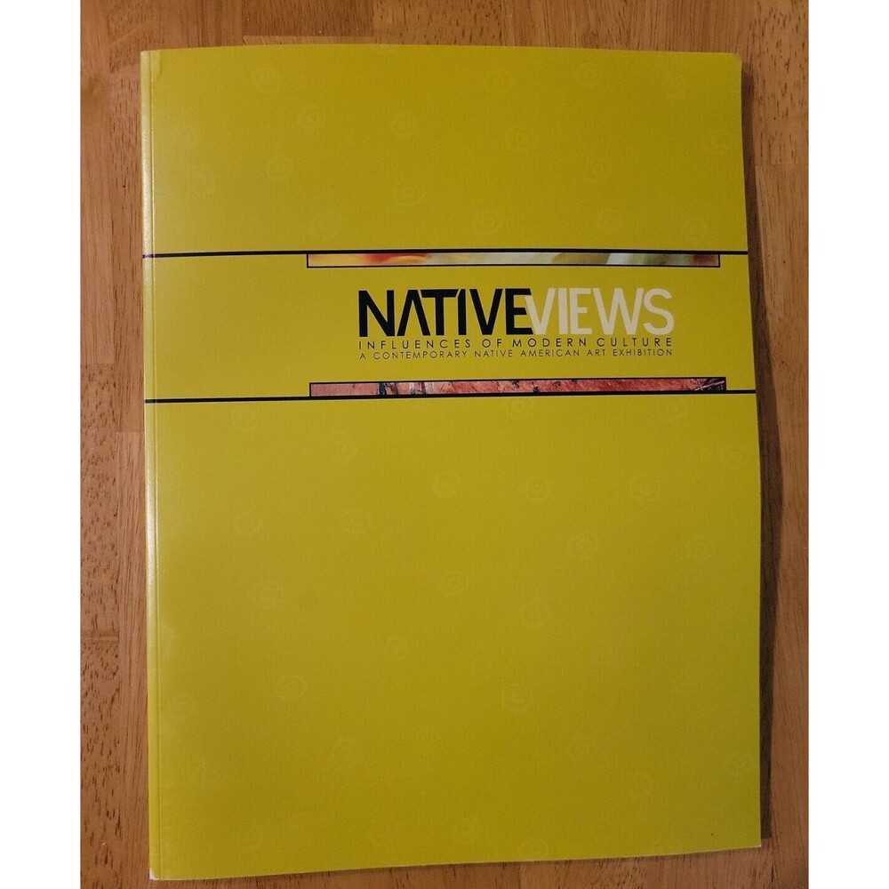 Native Views Artrain Contemporary Native American Art Exhibition Book